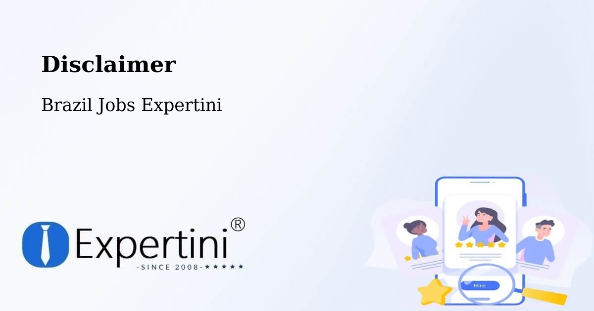 Disclaimer – Schroeder - Brazil Jobs Expertini