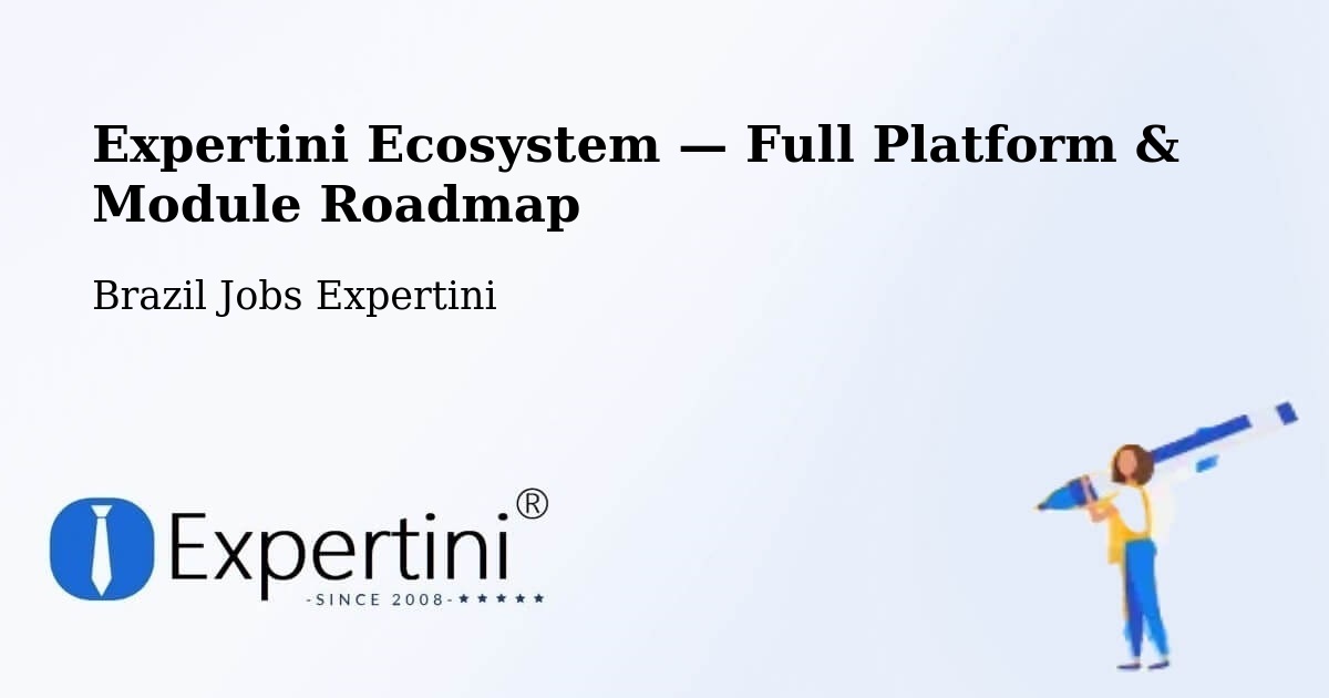 Expertini Ecosystem — Full Platform & Module Roadmap – Schroeder